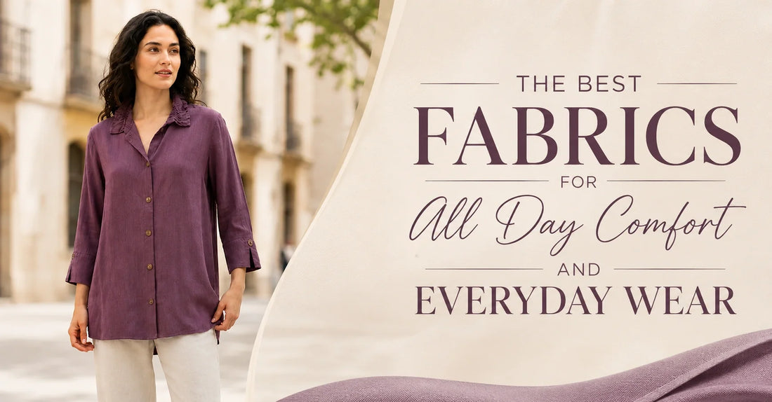 Fashion Clothing USA: The Best Fabrics for All Day Comfort and Everyday Wear