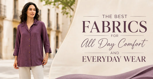 Fashion Clothing USA: The Best Fabrics for All Day Comfort and Everyday Wear