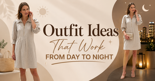 Outfit Ideas That Work from Day to Night