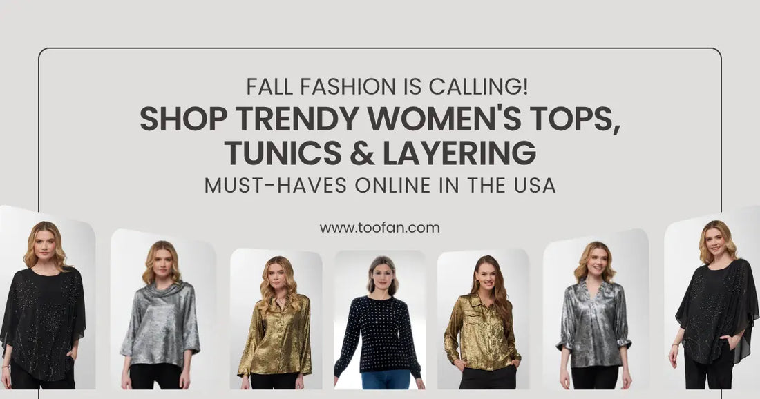 Fall Fashion- Online at Toofan USA